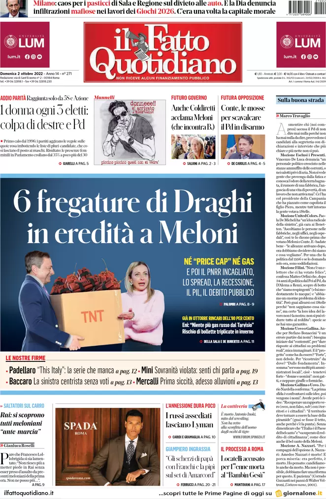 Prime pagine giornali 2 ottobre 2022. Scontro sui tecnici, Kiev chiama Meloni