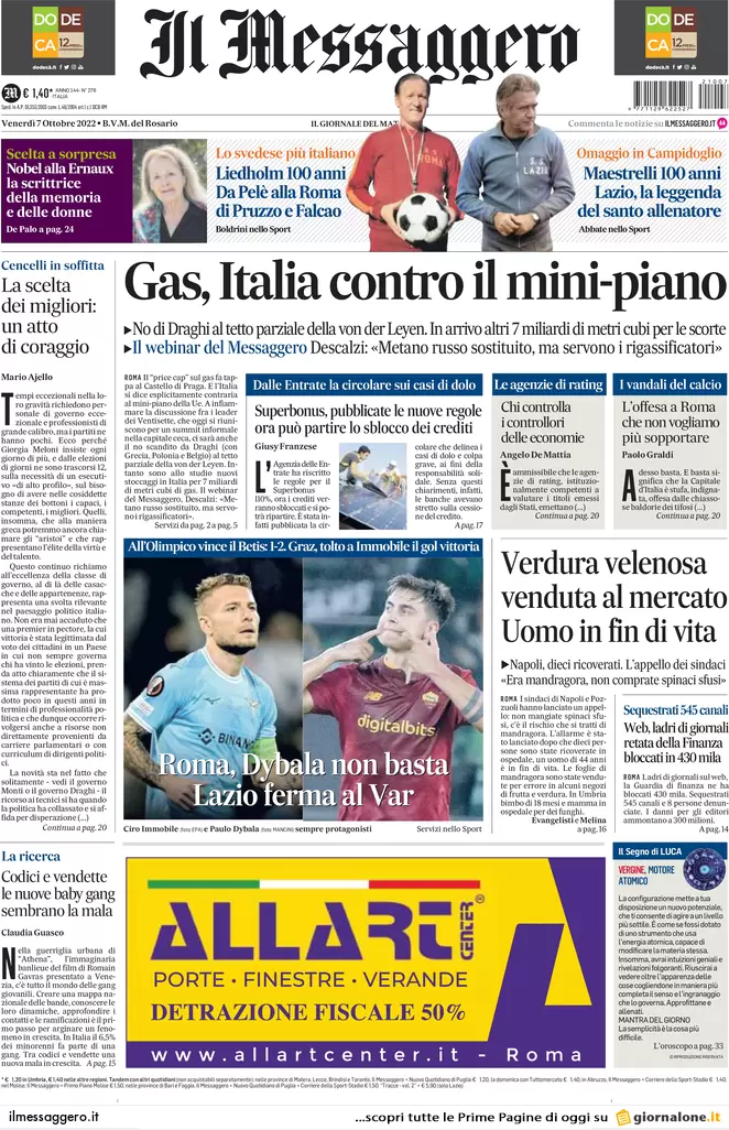 Prime pagine giornali 7 ottobre 2022. Gas, Italia contro il mini-piano europeo