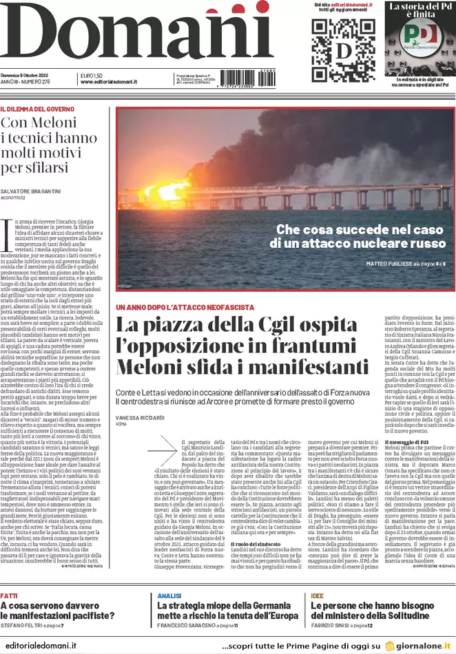 Prime pagine giornali 9 ottobre 2022. La piazza anti Meloni divide la sinistra