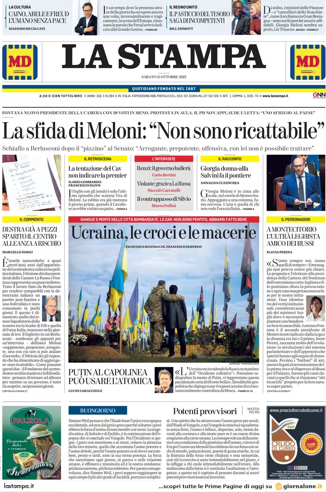 Prime pagine giornali 15 ottobre 2022. Governo non ancora nato e già dilaniato