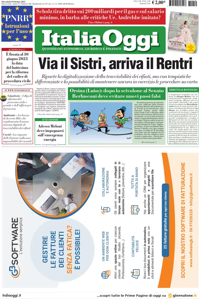 Prime pagine giornali economici 19 ottobre. Governo, ecco lo stralcio cartelle Prime pagine giornali economici 19 ottobre. Governo, ecco lo stralcio cartelle