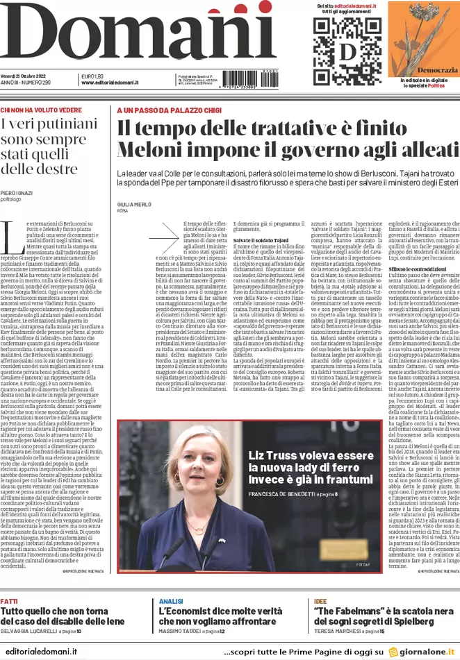 Prime pagine giornali 21 ottobre 2022. Meloni impone il governo agli alleati