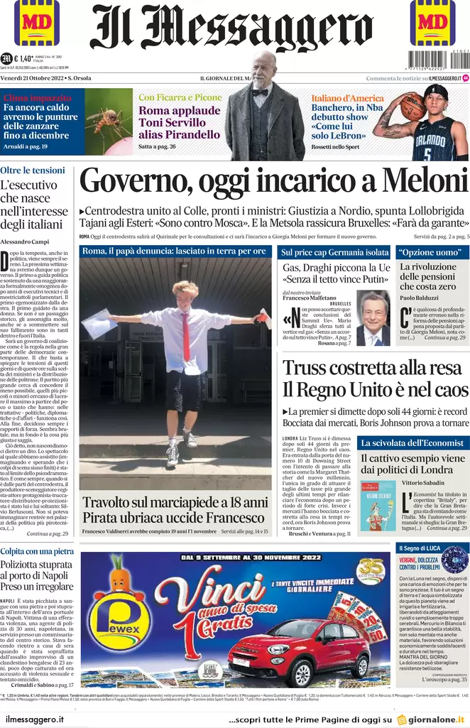 Prime pagine giornali 21 ottobre 2022. Meloni impone il governo agli alleati