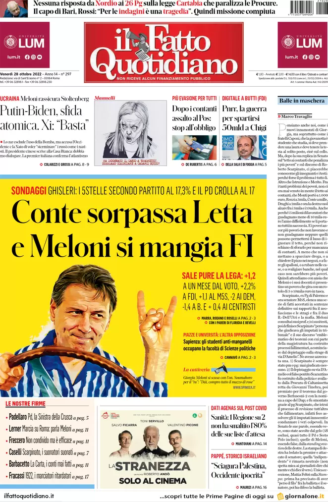 Prime pagine giornali 28 ottobre 2022. Dopo il contante il Pos: stop obbligo