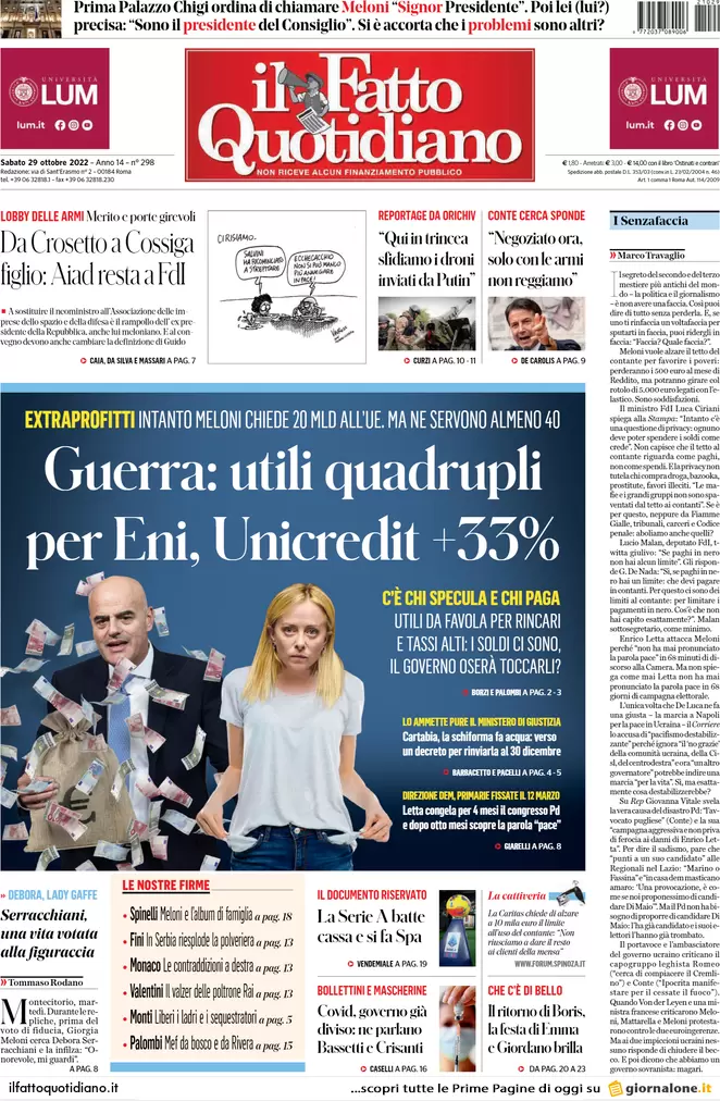 Prime pagine giornali 29 ottobre 2022. Meloni free Covid e utili di guerra