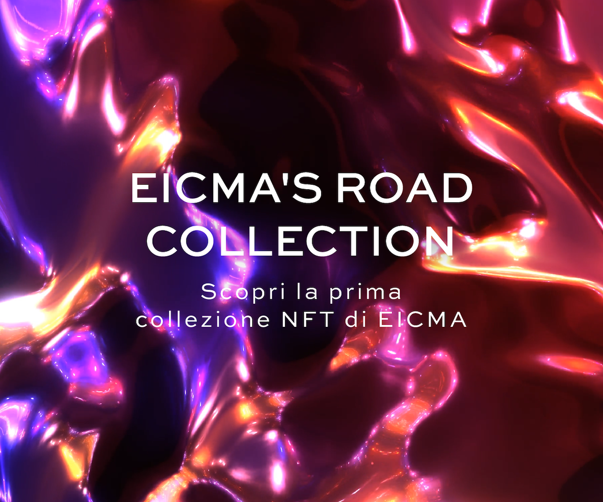EICMA lancia la sua collezione inaugurale di NFT EICMA lancia la sua collezione inaugurale di NFT