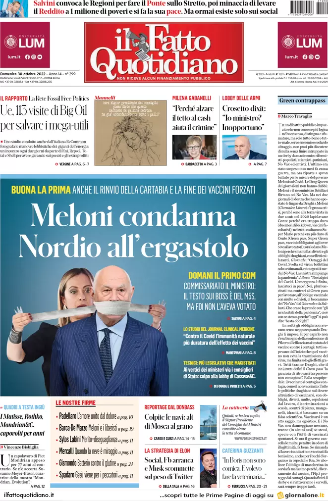 Prime pagine giornali 30 ottobre 2022. Armi all’Ucraina e piano giustizia