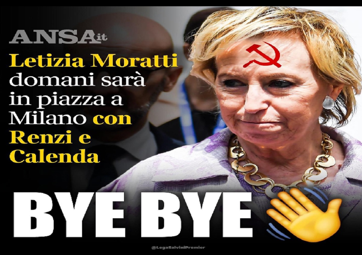 La Lega sbeffeggia Moratti : “Ha virato a sinistra, bye bye” La Lega sbeffeggia Moratti : “Ha virato a sinistra, bye bye”