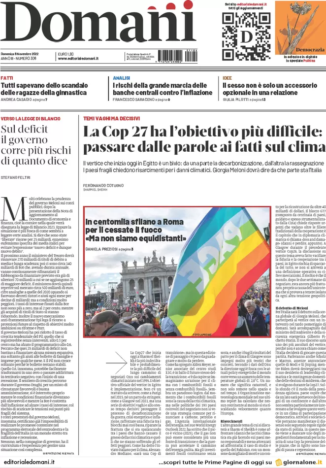 Prime pagine giornali 6 novembre 2022. Sulla guerra divisioni tra i pacifisti