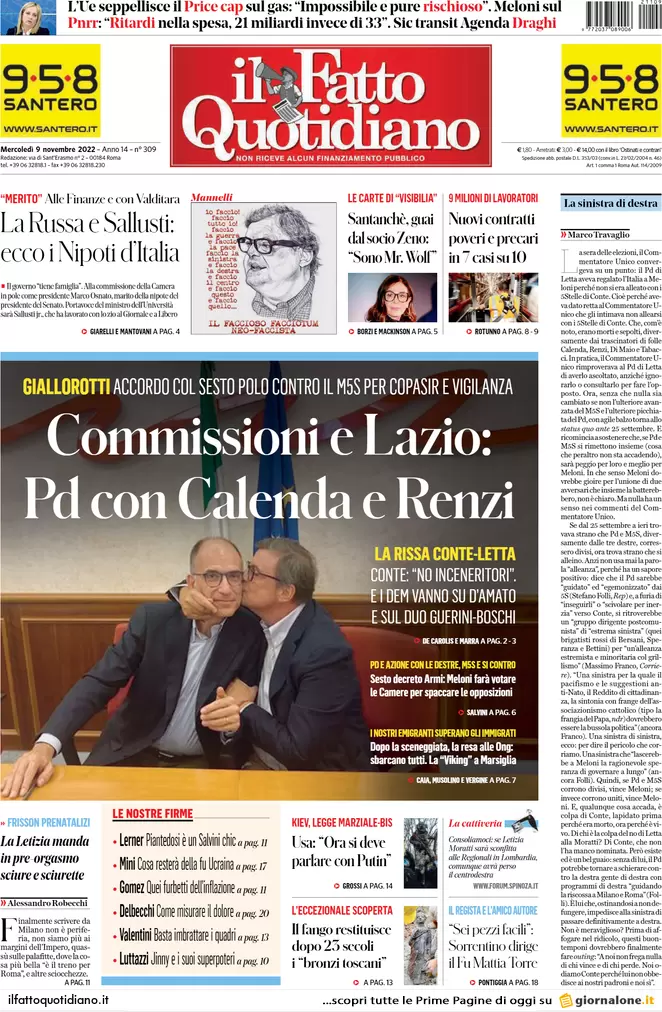 Prime pagine giornali 9 novembre 2022. Lazio, il Pd va con Calenda e Renzi Prime pagine giornali 9 novembre 2022. Lazio, il Pd va con Calenda e Renzi
