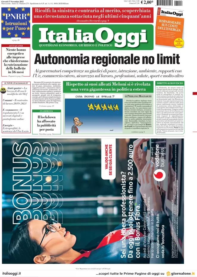 Prime pagine giornali economici 17 novembre. Bonus, cessione crediti decennale Prime pagine giornali economici 17 novembre. Bonus, cessione crediti decennale
