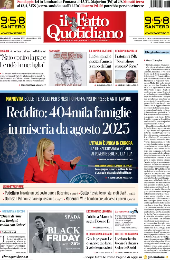 Prime pagine giornali 23 novembre 2022. Serial killer Roma, 600 € per la fuga Prime pagine giornali 23 novembre 2022. Serial killer Roma, 600 € per la fuga