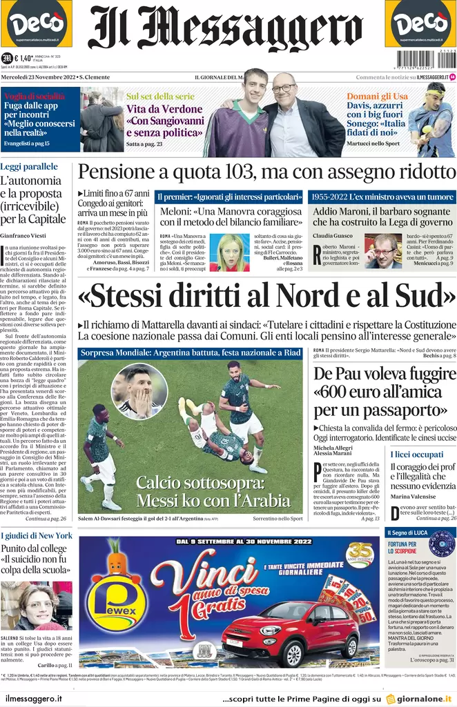Prime pagine giornali 23 novembre 2022. Serial killer Roma, 600 € per la fuga Prime pagine giornali 23 novembre 2022. Serial killer Roma, 600 € per la fuga