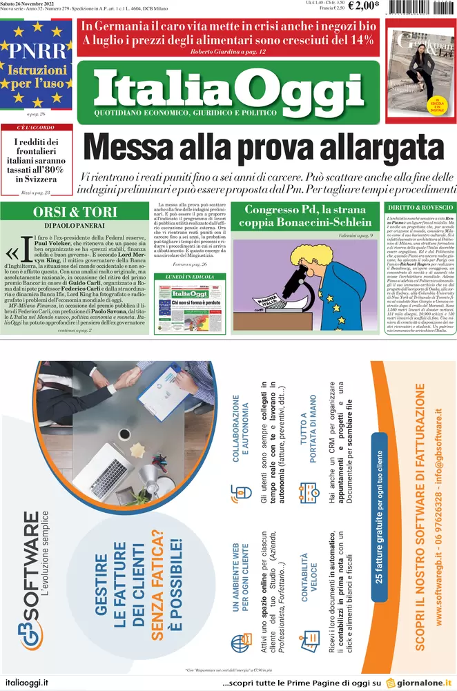 Prime pagine giornali economici 26 novembre. Tagli a pensioni fino a 2,5 mld