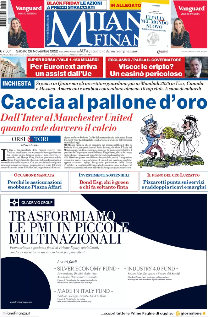 Prime pagine giornali economici 26 novembre. Tagli a pensioni fino a 2,5 mld