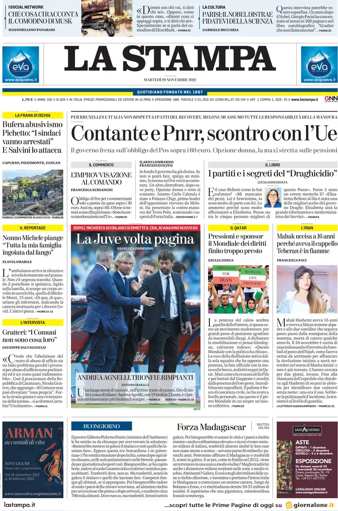 Prime pagine giornali 29 novembre 2022. Governo, scontro con l’Ue sul Pos Prime pagine giornali 29 novembre 2022. Governo, scontro con l’Ue sul Pos