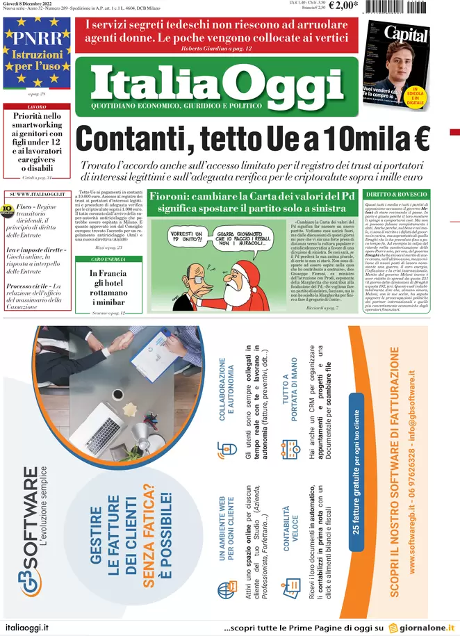 Prime pagine giornali economici 8 dicembre. Manovra, sanatoria per le multe