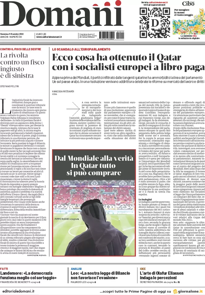 Prime pagine giornali 11 dicembre 2022. Tangenti Qatar, a pezzi la sinistra Ue