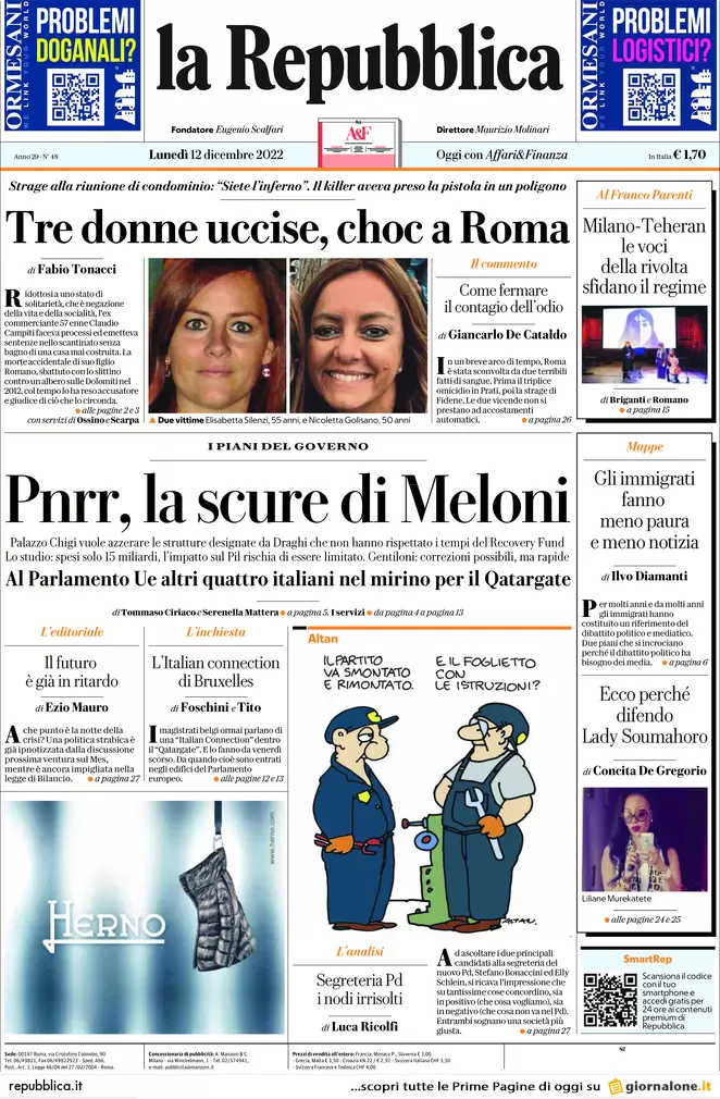 Prime pagine giornali 12 dicembre 2022. Tangenti Ue, ombre su altri 4 italiani Prime pagine giornali 12 dicembre 2022. Tangenti Ue, ombre su altri 4 italiani