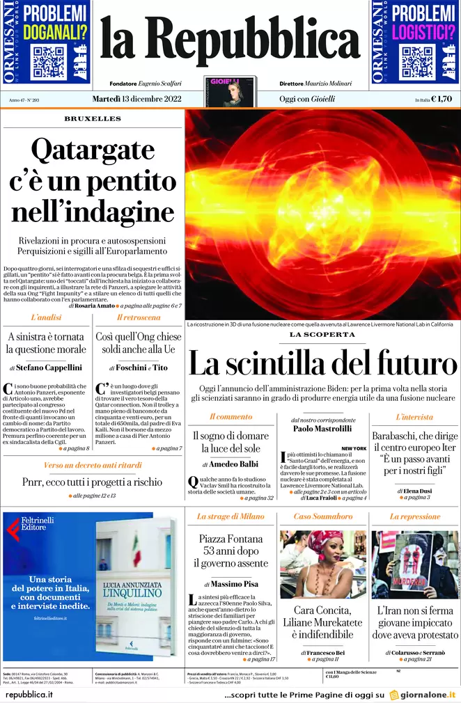 Prime pagine giornali 13 dicembre 2022. Qatar-gate, adesso trema anche il Pd Prime pagine giornali 13 dicembre 2022. Qatar-gate, adesso trema anche il Pd