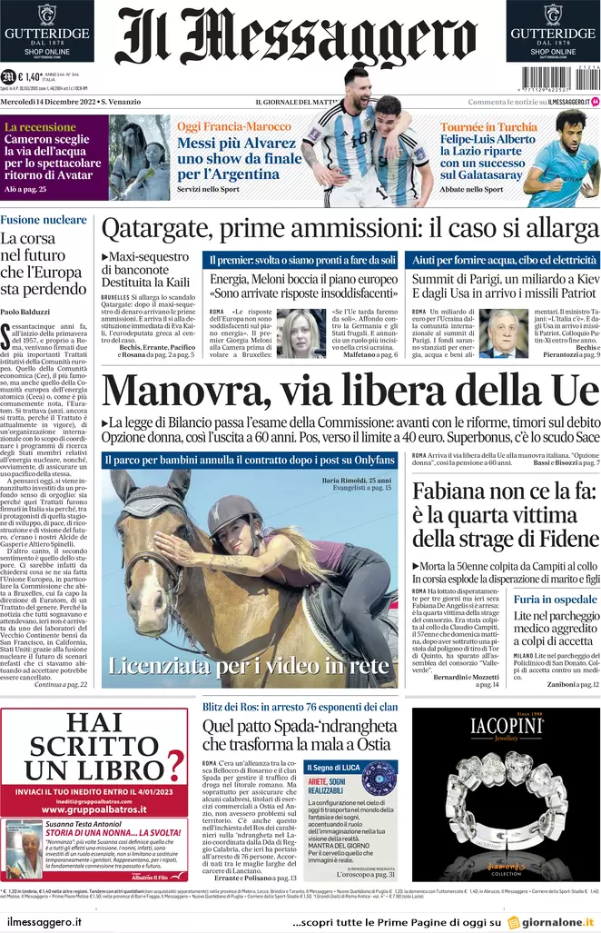 Prime pagine giornali 14 dicembre 2022. Prezzo tetto del gas Ue: fumata nera Prime pagine giornali 14 dicembre 2022. Prezzo tetto del gas Ue: fumata nera