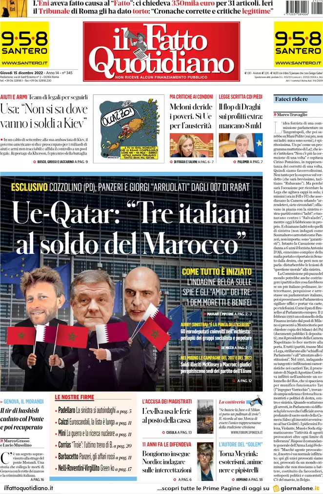 Prime pagine giornali 15 dicembre 2022. Qatar-gate, il marcio arriva dalle Ong Prime pagine giornali 15 dicembre 2022. Qatar-gate, il marcio arriva dalle Ong