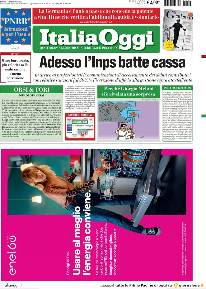 Prime pagine giornali economici 17 dicembre. Adesso l’Inps batte cassa