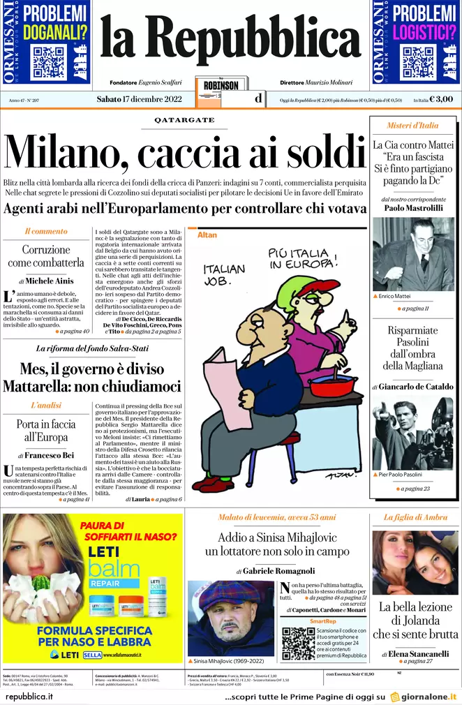 Prime pagine giornali 17 dicembre 2022. Caccia ai soldi di Panzeri a Milano