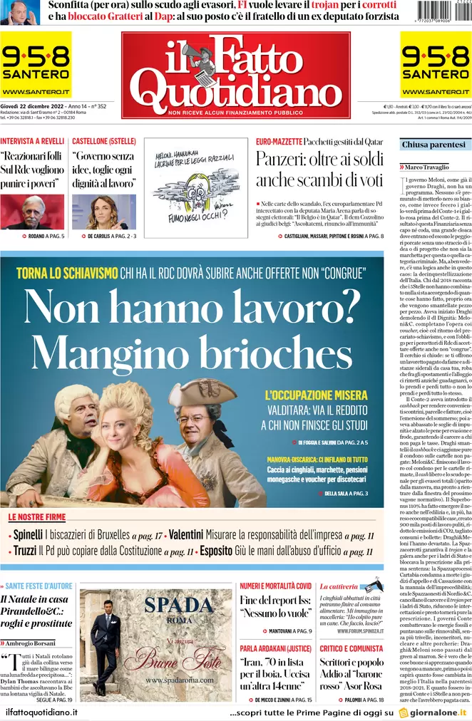 Prime pagine giornali 22 dicembre 2022. Via il Rdc se non vuoi cambiare città Prime pagine giornali 22 dicembre 2022. Via il Rdc se non vuoi cambiare città