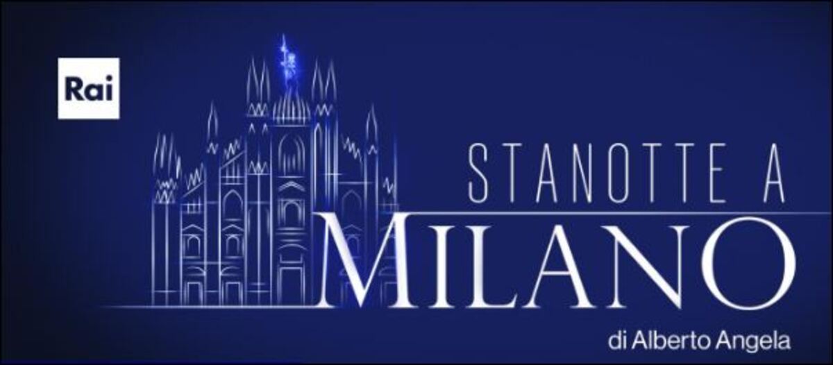 Alberto Angela presenta Stanotte a Milano a Natale su Rai1