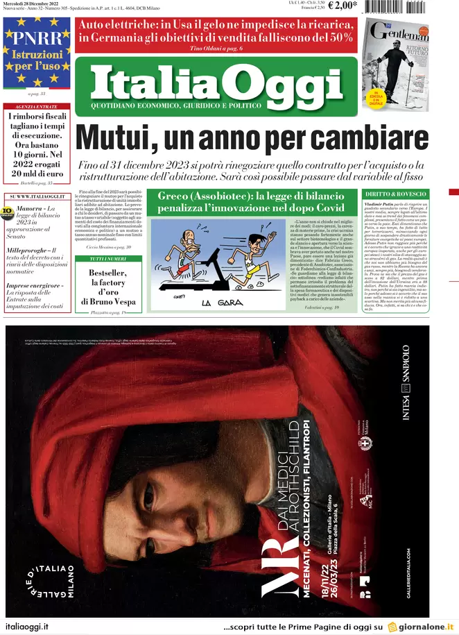 Prime pagine giornali economici 28 dicembre. Mutui, un anno per rinegoziarli