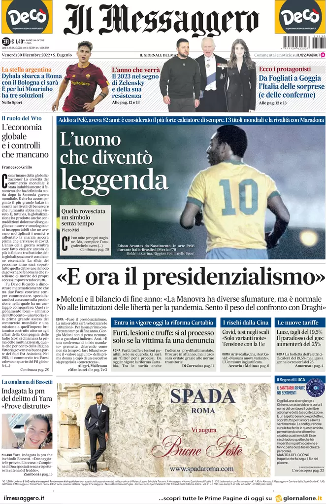 Prime pagine giornali 30 dicembre 2022. Addio a Pelè, morto il Re del calcio