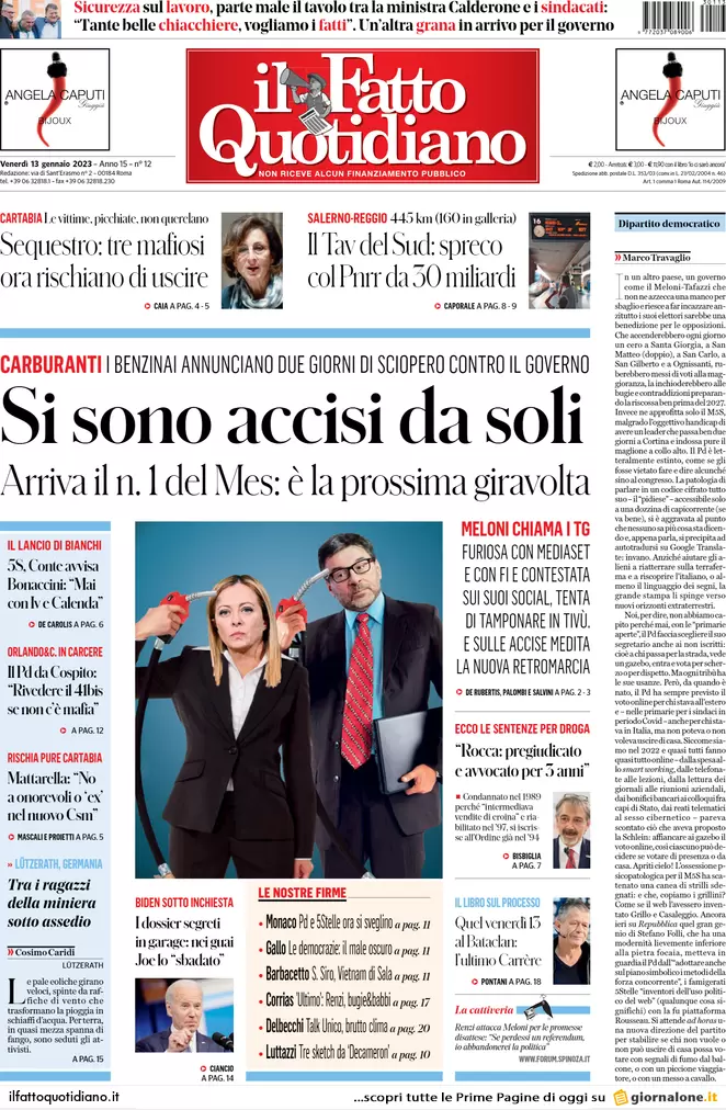Prime pagine giornali 13 gennaio 2023. Benzina e accise, il governo è in panne Prime pagine giornali 13 gennaio 2023. Benzina e accise, il governo è in panne