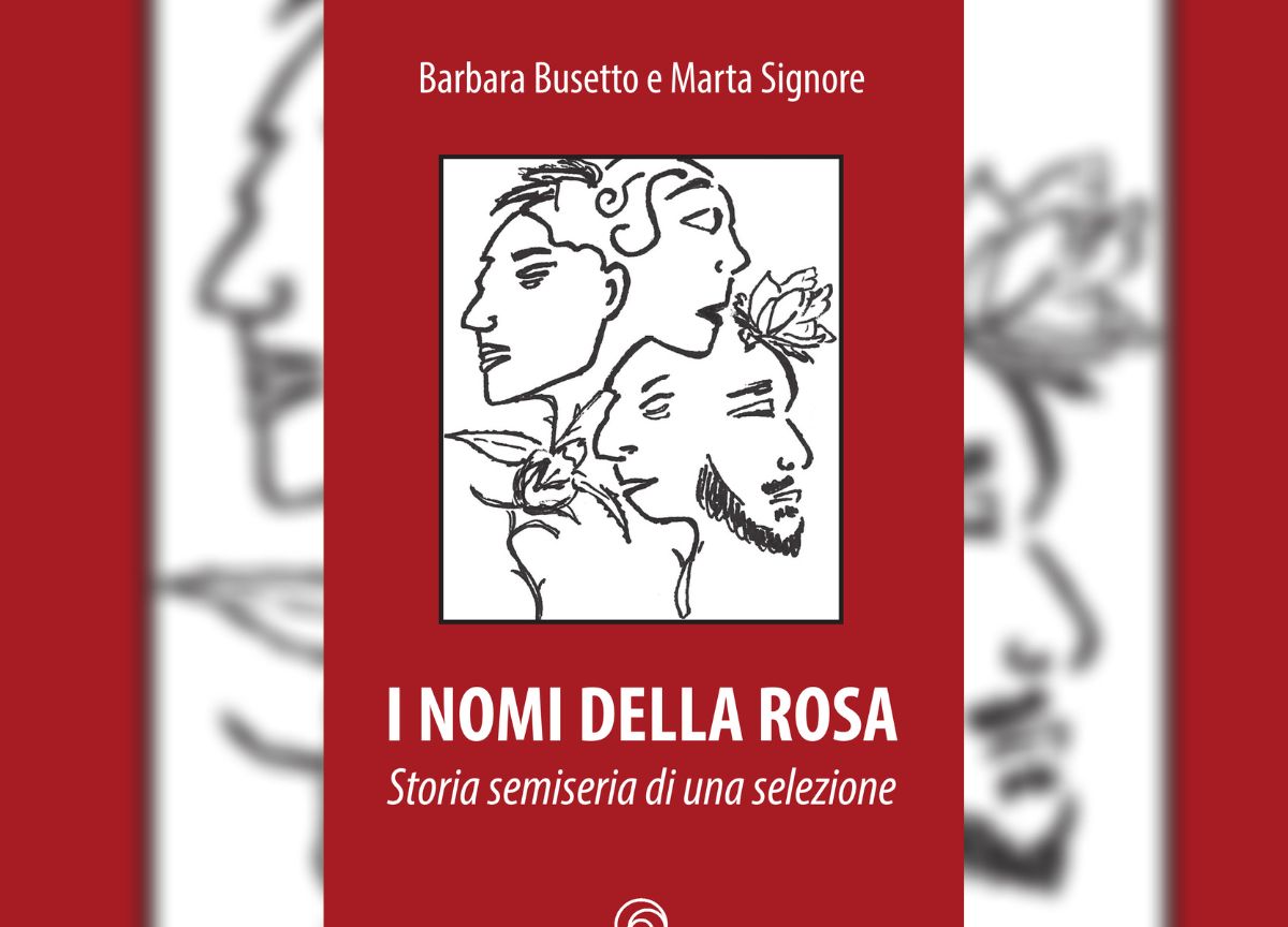 “I nomi della rosa”: storia semiseria di una selezione manageriale “I nomi della rosa”: storia semiseria di una selezione manageriale
