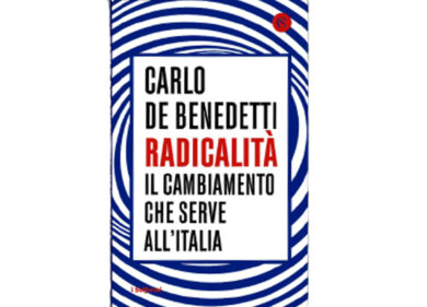 La schizofrenia di De Benedetti: affossa la Sx e dimentica la propria storia