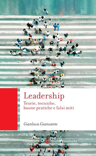 Giansante: “Ecco la ricetta della leadership. Ma attenzione al lato oscuro”
