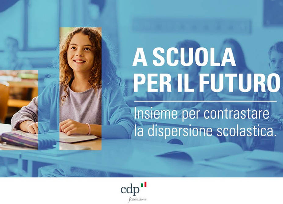 Fondazione CDP, al via il nuovo bando “A scuola per il futuro” Fondazione CDP, al via il nuovo bando “A scuola per il futuro”