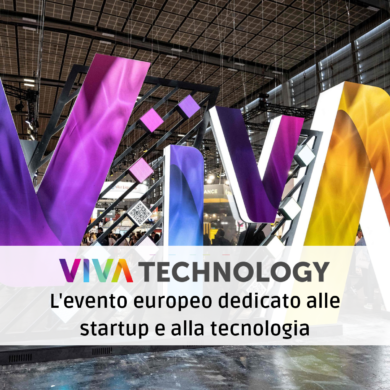 Viva Technology: l’evento europeo dedicato alle startup e alla tecnologia