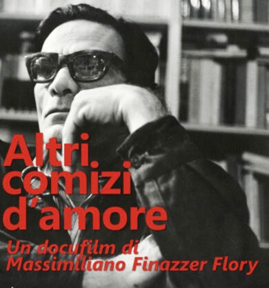 Altri Comizi d’Amore il docufilm su Pasolini