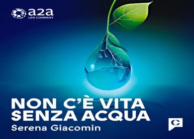 “Non c’è vita senza acqua”: il podcast di A2A. VIDEO