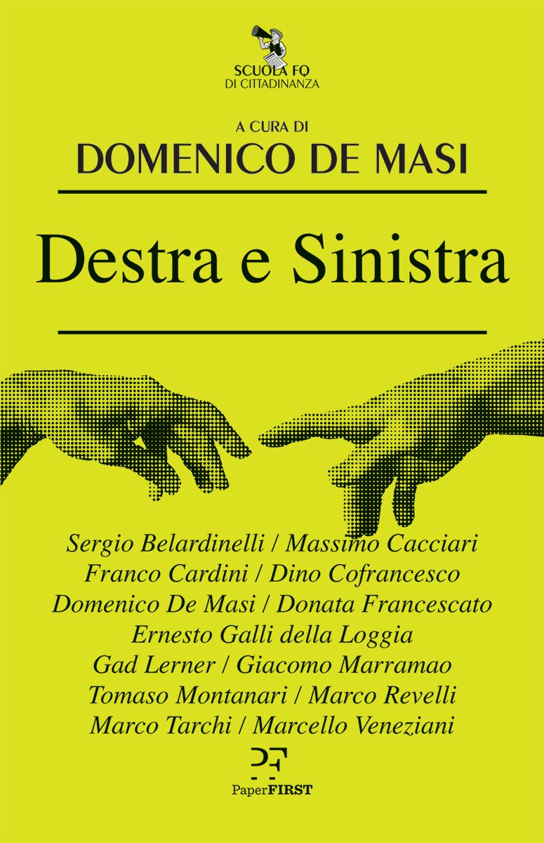 Destra e sinistra Domenico De Masi Destra e sinistra Domenico De Masi