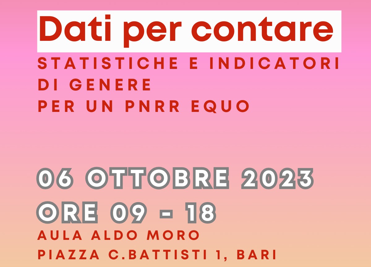 Dati per contare, il convegno che guarda al PNRR da una prospettiva di genere Dati per contare, il convegno che guarda al PNRR da una prospettiva di genere