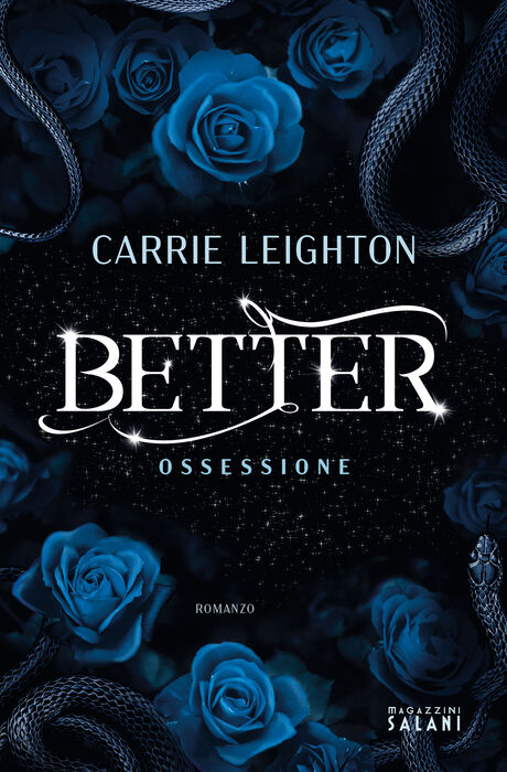 Better. Ossessione Better. Ossessione