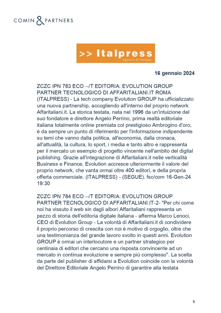 Affaritaliani.it con Evolution GROUP. La notizia su media, giornali, agenzie