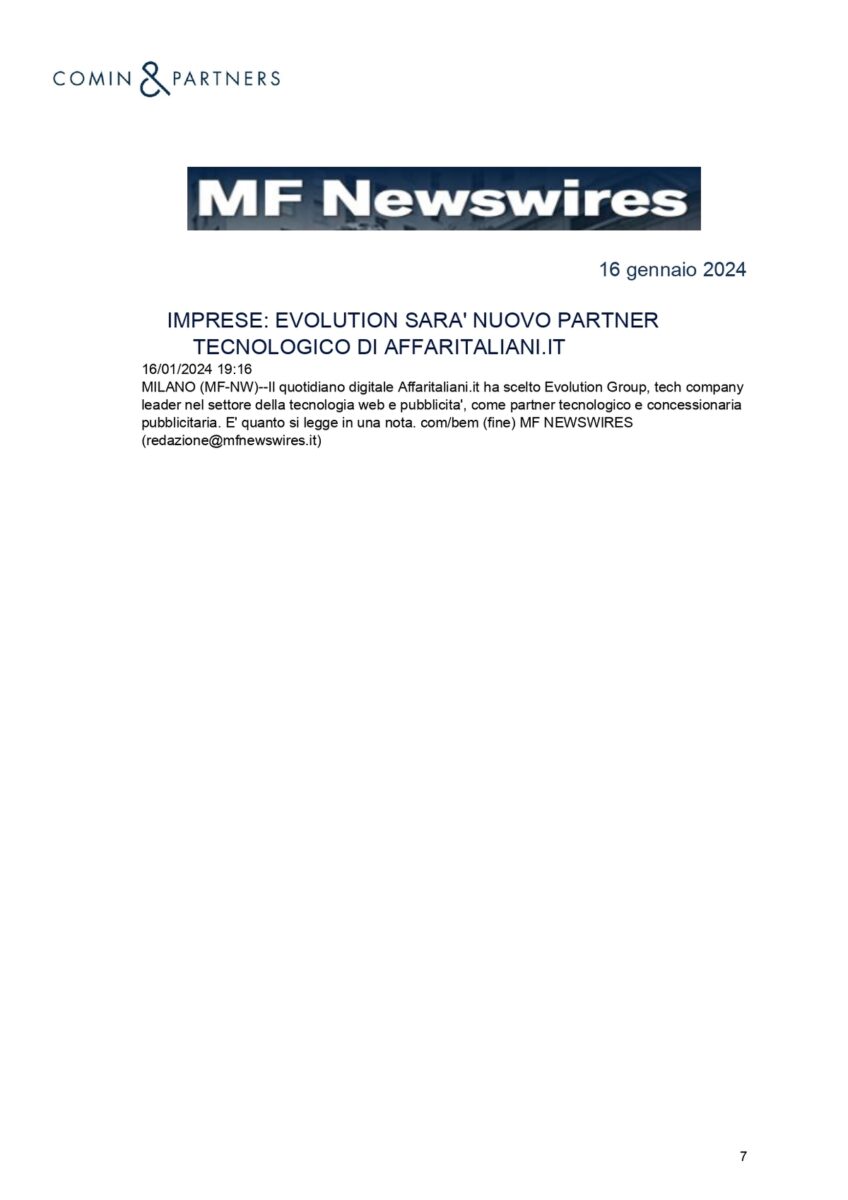 Affaritaliani.it con Evolution GROUP. La notizia su media, giornali, agenzie