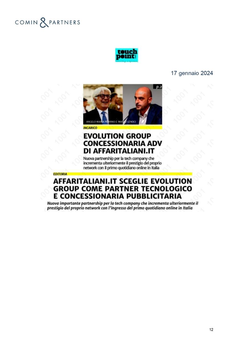 Affaritaliani.it con Evolution GROUP. La notizia su media, giornali, agenzie