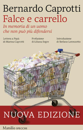 Esselunga, Marina riporta in libreria “Falce e carrello” per onorare il padre