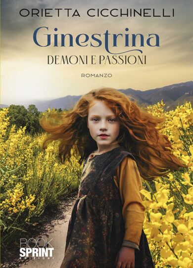 Demoni e passioni, storia tutta al femminile tra amori e sogni. In libreria