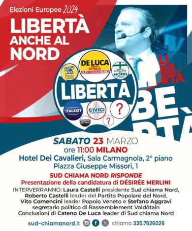 Europee, “Libertà anche al Nord”: De Luca raggruppa le liste civiche a Milano