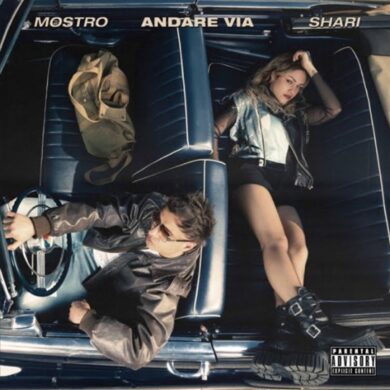 Mostro, “Andare via” feat. Shari è il suo nuovo singolo